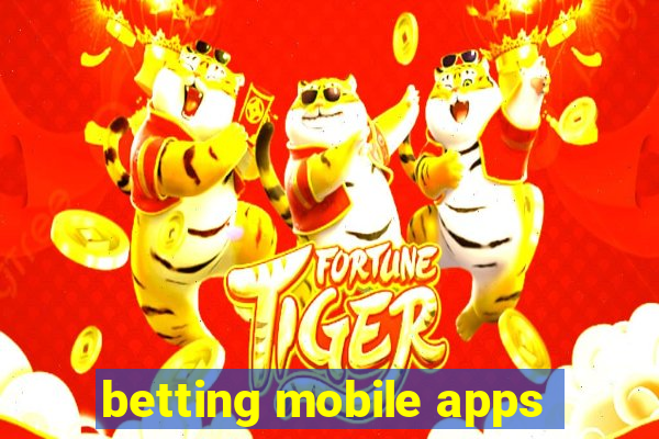 betting mobile apps