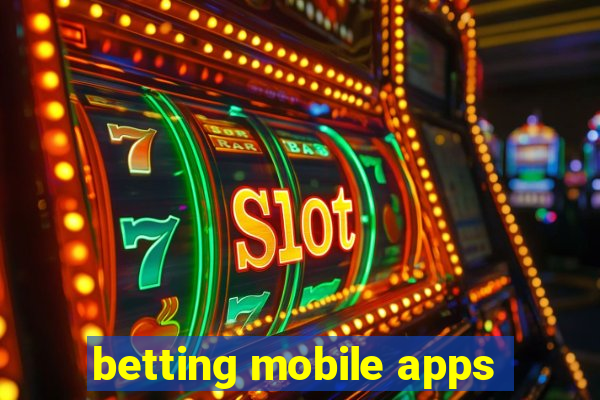 betting mobile apps