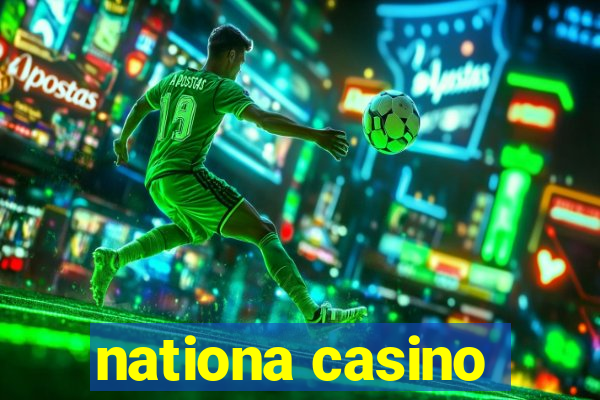 nationa casino