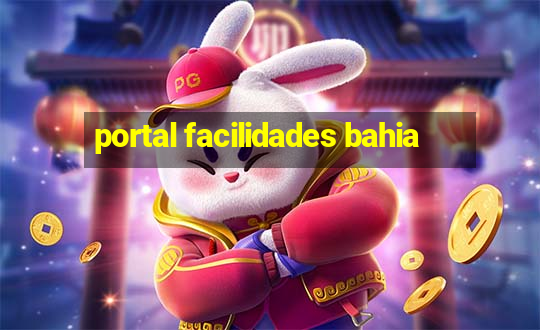 portal facilidades bahia