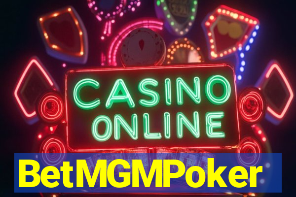 BetMGMPoker