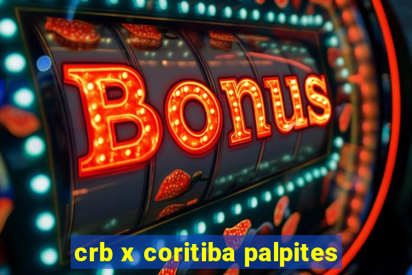 crb x coritiba palpites