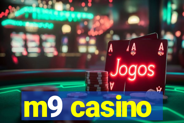 m9 casino