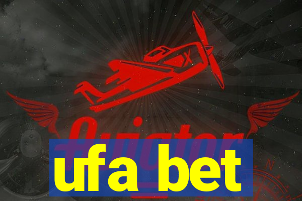 ufa bet