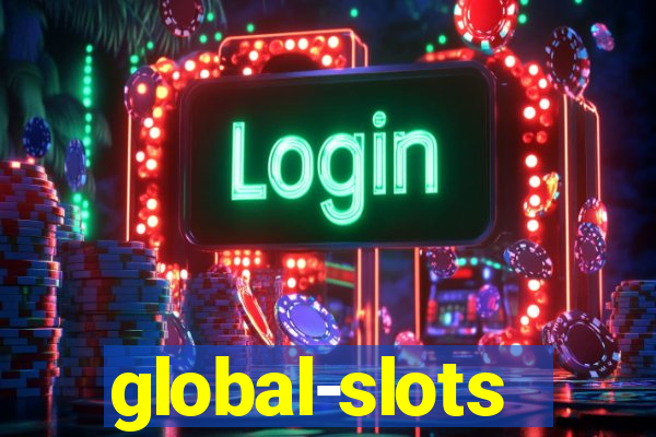 global-slots