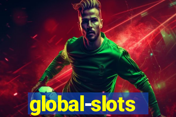 global-slots