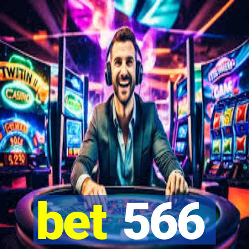 bet 566