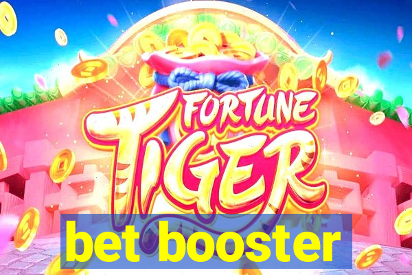 bet booster