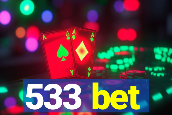 533 bet