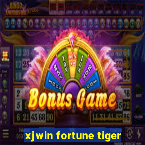 xjwin fortune tiger