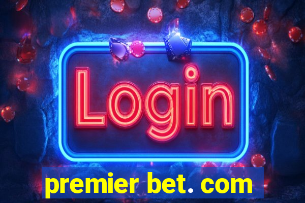 premier bet. com