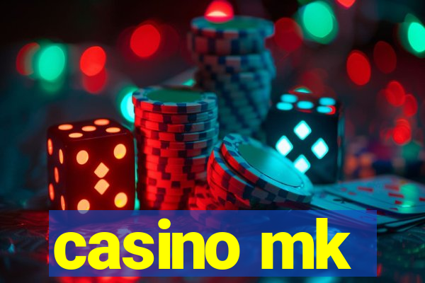 casino mk