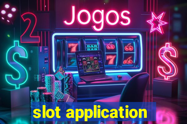 slot application