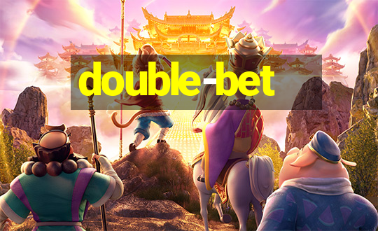 double-bet