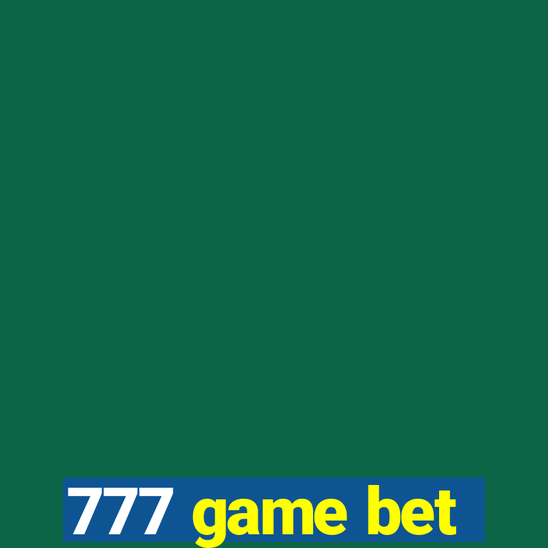 777 game bet