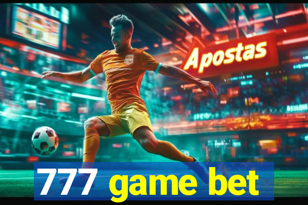 777 game bet