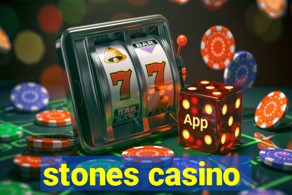 stones casino