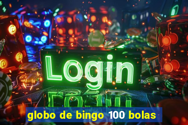 globo de bingo 100 bolas