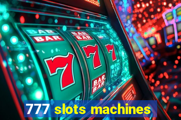 777 slots machines