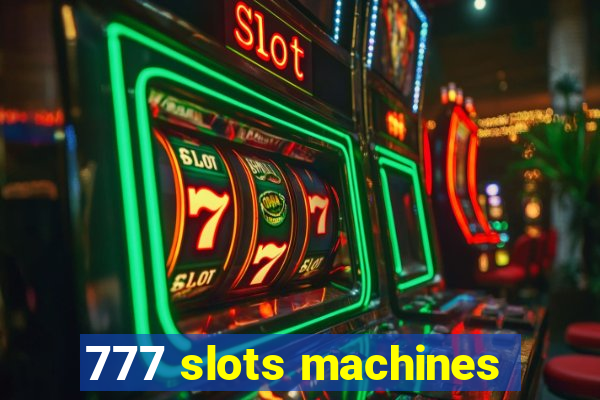 777 slots machines