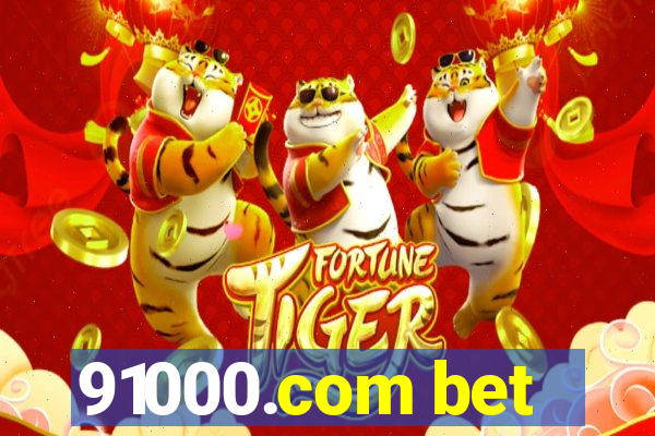 91000.com bet