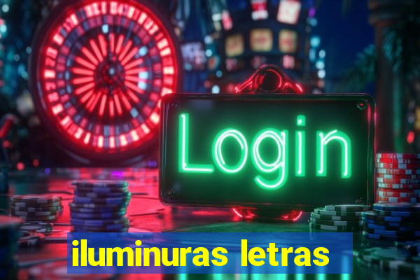 iluminuras letras