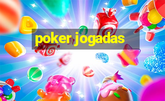 poker jogadas