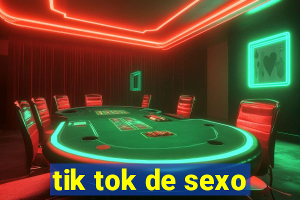 tik tok de sexo