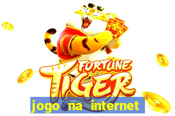 jogo na internet para ganhar dinheiro