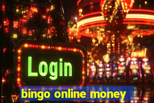 bingo online money