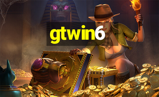 gtwin6