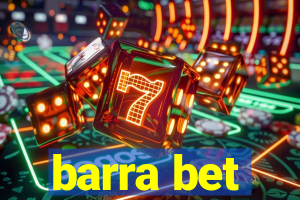 barra bet