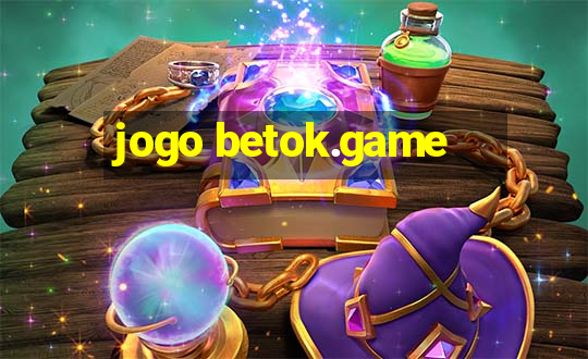 jogo betok.game