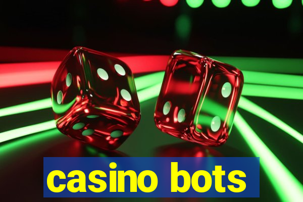 casino bots