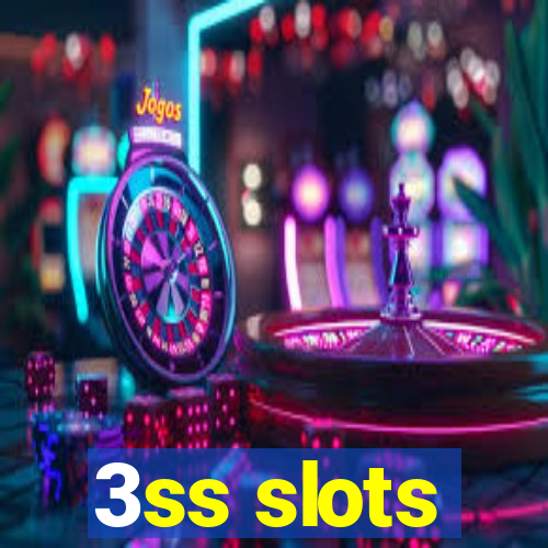 3ss slots