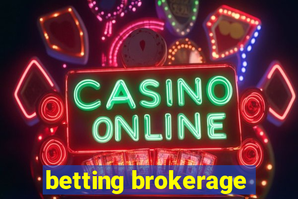 betting brokerage