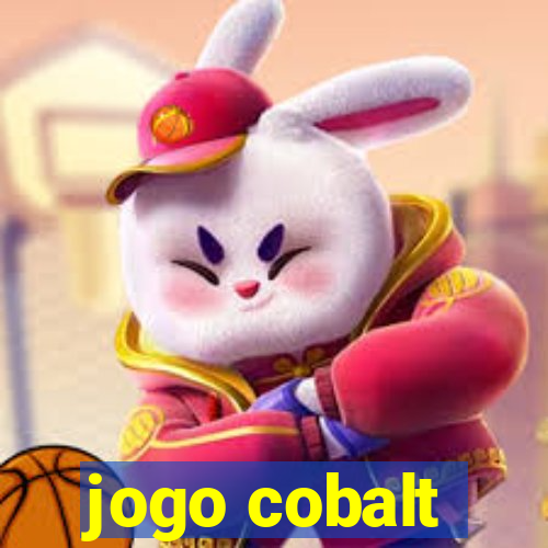 jogo cobalt