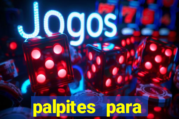 palpites para apostar hoje