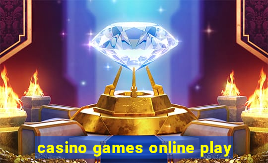 casino games online play