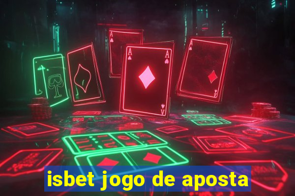 isbet jogo de aposta