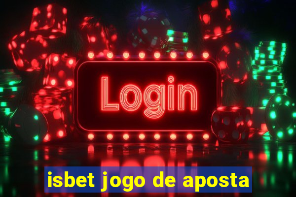 isbet jogo de aposta