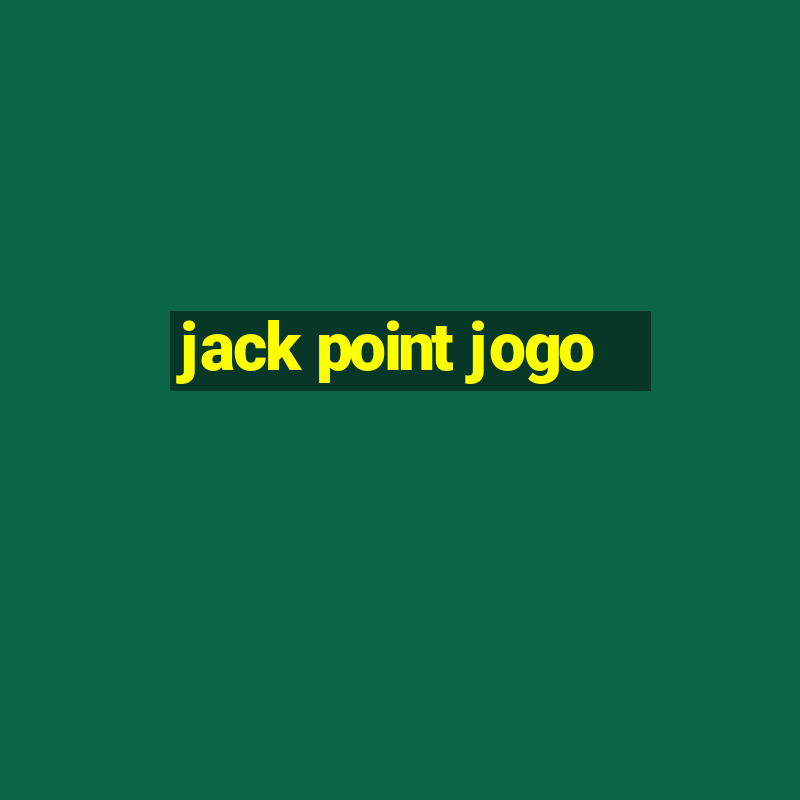 jack point jogo