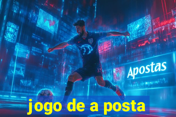 jogo de a posta