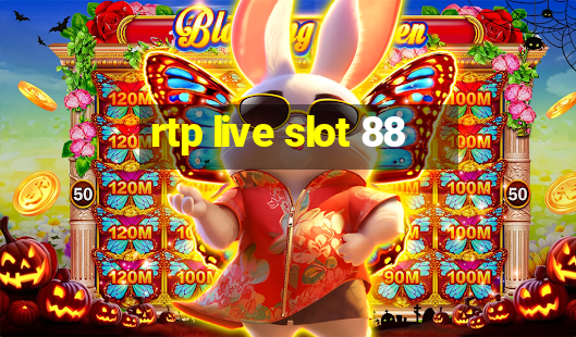 rtp live slot 88