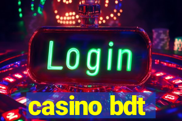 casino bdt