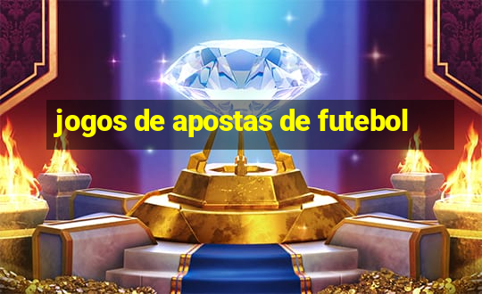 jogos de apostas de futebol