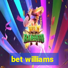 bet williams