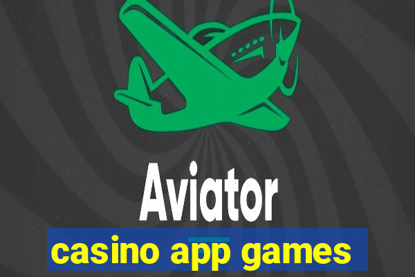 casino app games