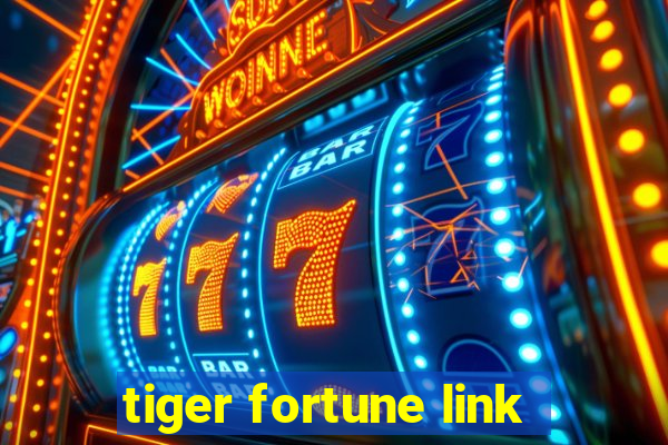 tiger fortune link