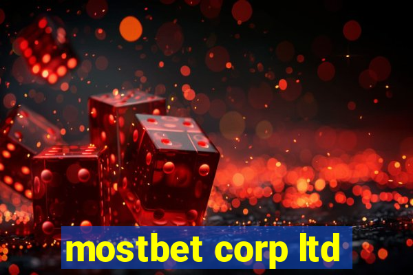 mostbet corp ltd